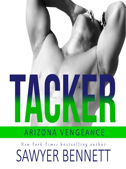 Title details for Tacker by Sawyer Bennett - Wait list